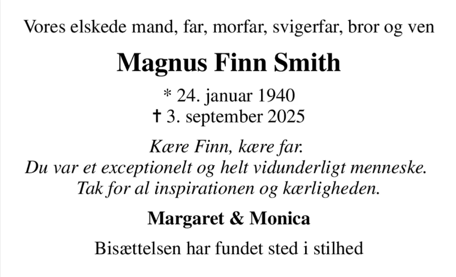 Magnus Finn Schmidt 1940-2025.